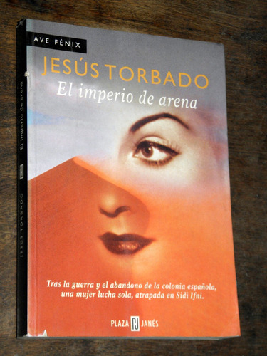 El Imperio De Arena - Jesus Torbado - Plaza & Janes