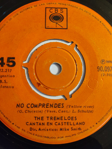 Vinilo Single De Tremeloes No Comprendes (x23