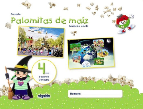 Libro Proyecto Palomitas De Maã­z. Educaciã³n Infantil. 4...