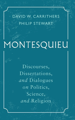 Libro Montesquieu: Discourses, Dissertations, And Dialogu...