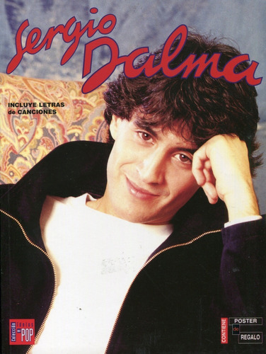 Sergio Dalma, Libro De Colección Idolos Del Pop
