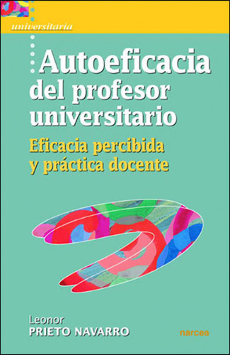 Autoeficacia Del Profesor Universitario  -  Prieto Navarro,