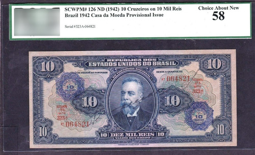 Rc1487 C003 10 Cruzeiros / 10 Mil Réis Com Rosácea Pcgs 58