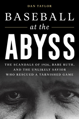 Libro Baseball At The Abyss: The Scandals Of 1926, Babe R...