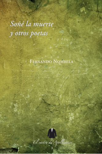 Libro Soã±ã© La Muerte Y Otros Poetas - Nombela, Fernando