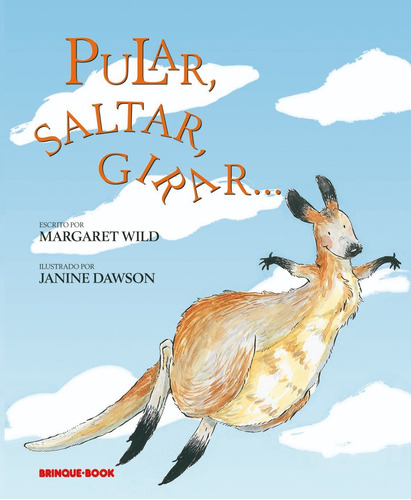 Pular, saltar, girar..., de Wild, Margaret. Brinque-Book Editora de Livros Ltda, capa mole em português, 2011