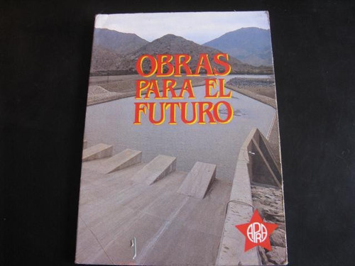 Mercurio Peruano: Libro Apra Obras Para El Futuro L74 Ob1ss