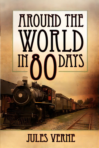 Around The World In 80 Days, De Verne, Jules. Editorial Createspace, Tapa Blanda En Inglés