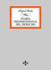 Libro Teoría Tridimensional Del Derecho De Reale Miguel Tecn
