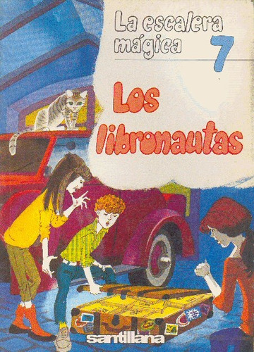 Los Libronautas 7 De Isabel Muñoz - Libro De Lectura