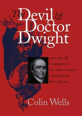 Libro The Devil And Doctor Dwight - Colin Wells
