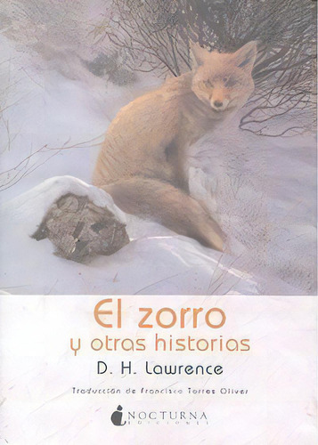 El Zorro Y Otras Historias, De Lawrence, D. H.. Editorial Nocturna Ediciones, Tapa Blanda En Español