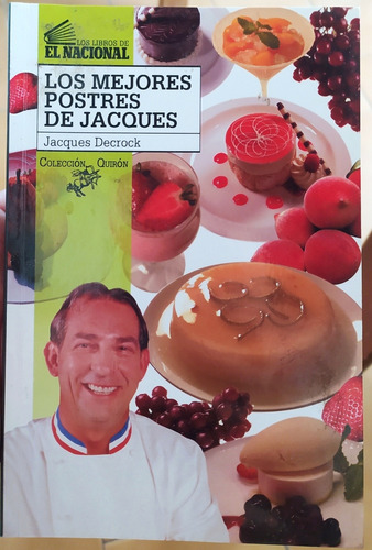 Libro De Los Mejores Postres De Jacques # Tiene 91 Páginas