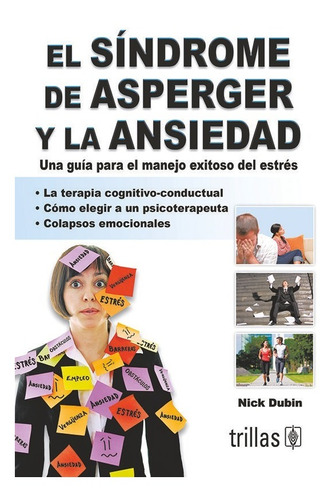 Libro El Sindrome De Asperger Y La Ansiedad