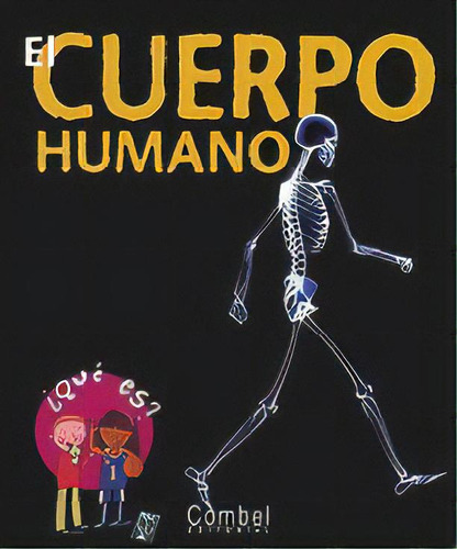 El Cuerpo Humano, De Zeitoun, Charline. Editorial Combel, Tapa Blanda En Español, 1900