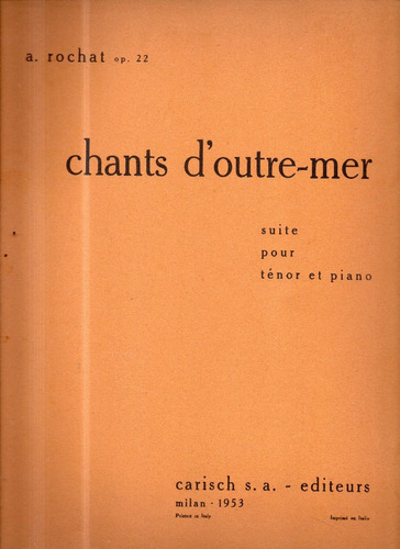 Chants D'outre-mer A. Rochat  Partitura