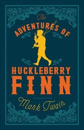 The Adventures Of Huckleberry Finn - Mark Twain (paperback)