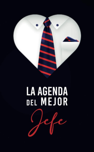 Libro: La Agenda Del Mejor Jefe - Agenda 2021: Agenda Semana