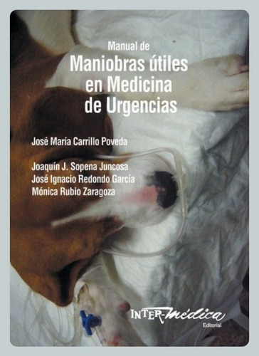Maniobras Útiles Medicina De Urgencias En Pequeños Animales