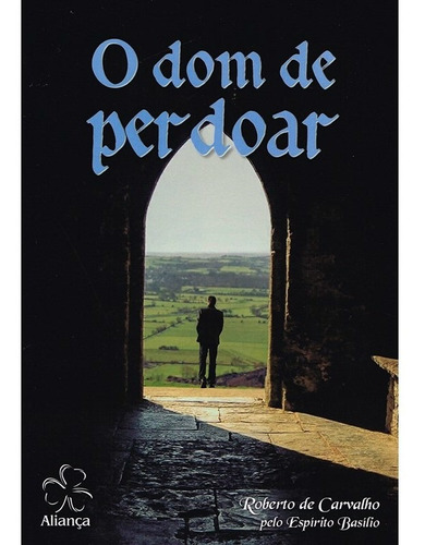 Dom De Perdoar (o)