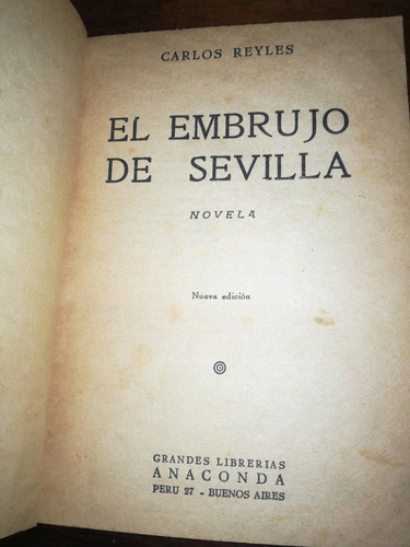 El Embrujo De Sevilla - Carlos Reyles