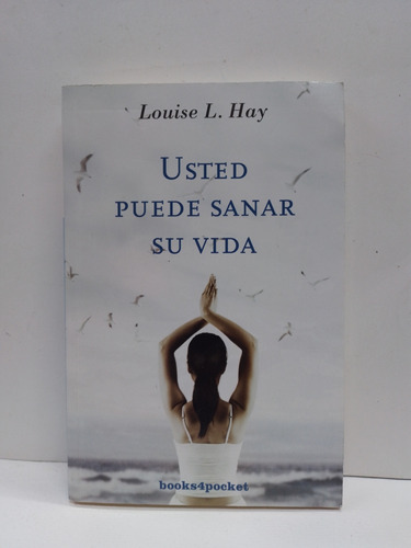 Libro Usted Puede Sanar Su Vida