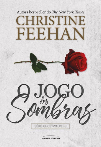 O jogo das sombras, de Feehan, Christine. Universo dos Livros Editora LTDA, capa mole em português, 2018