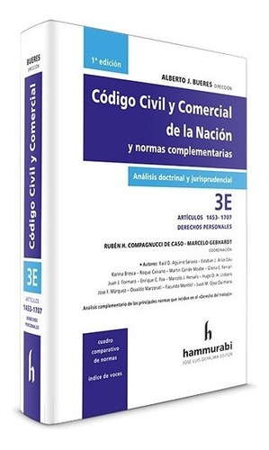 Código Civil Y Comercial De La Nación. Tomo 3-e - Bueres, Al
