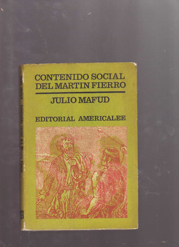 Contenido Social Del Martín Fierro, Julio Mafud