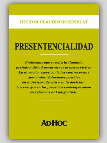 Presentencialidad - Rosenblat, Héctor C.