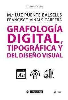 Grafología Digital, Tipográfica Y Del Diseño Visual - Franci