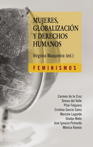 Libro Mujeres Globalizacion Y Derechos Humanos