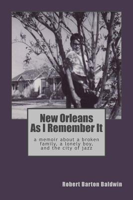 Libro New Orleans As I Remember It: A Memoir About A Lone...