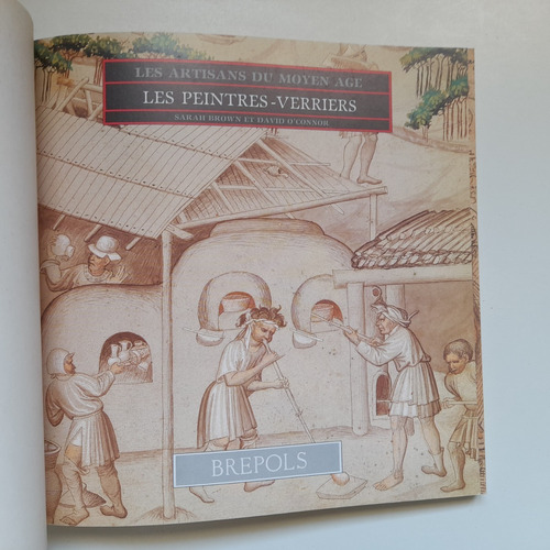 Artesanos De La Edad Media, Pinturas En Vidrio S Brown (Usado)