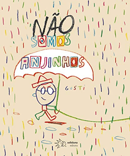 Libro Nao Somos Anjinhos De Gusti Solisluna