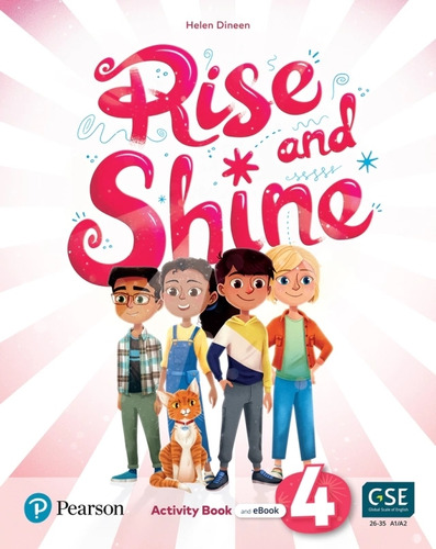 Rise And Shine 4 Wb And Ebook-dineen, Helen-pearson