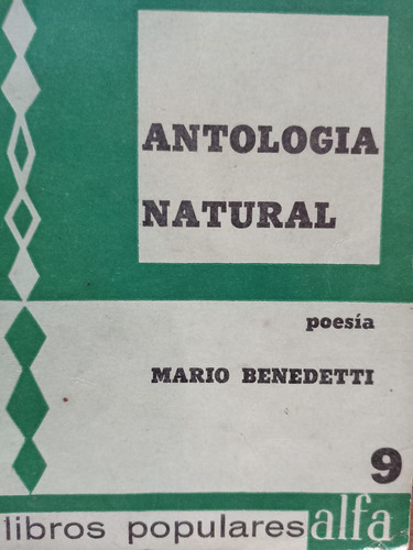 Antologia Natural Mario Benedetti Primera Edicion