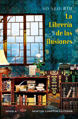 La Librería De Las Ilusiones So, Seo-rim 2024 Newton Compton