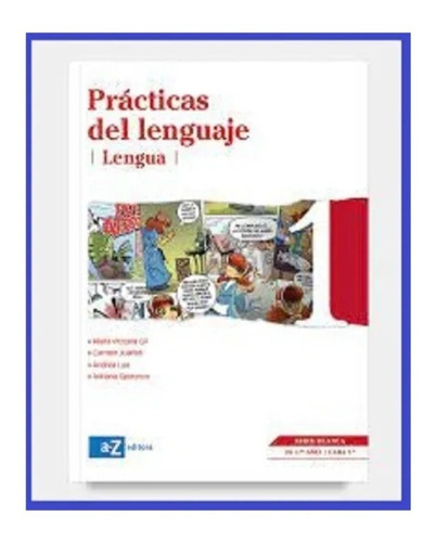 Lengua 1 Practicas Del Lenguaje - Serie Blanca Nuevo