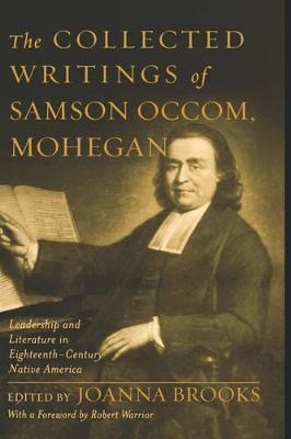 Libro The Collected Writings Of Samson Occom, Mohegan - R...