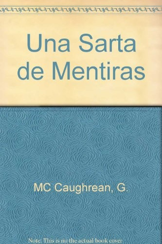 Una Sarta De Mentiras, De Anton, Mccaughrean. Editorial Fondo De Cultura Económica En Español