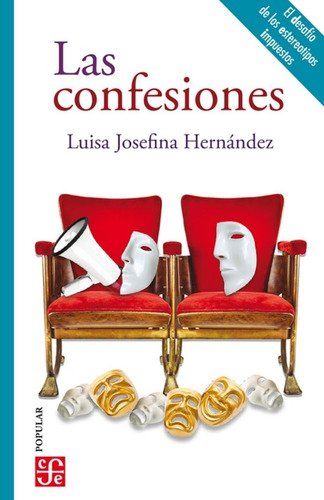 Las Confesiones - Luisa Josefina Hernández -