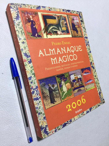 Libro Almanaque Mágico. Pedro Engel. Magia Y Mitología