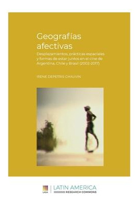 Libro Geografias Afectivas : Desplazamientos, Practicas E...