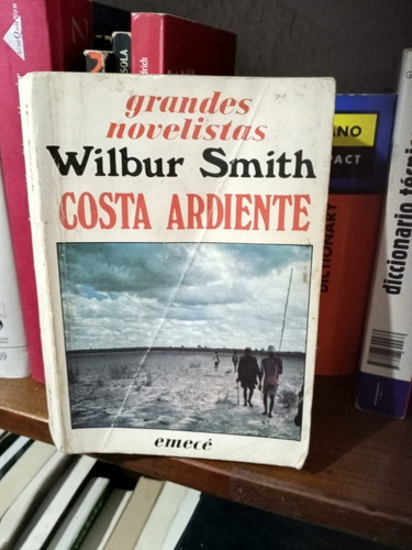 Costa  Ardiente -wilbur Smith