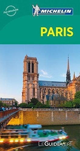 Paris (le Guide Vert) - Michelin