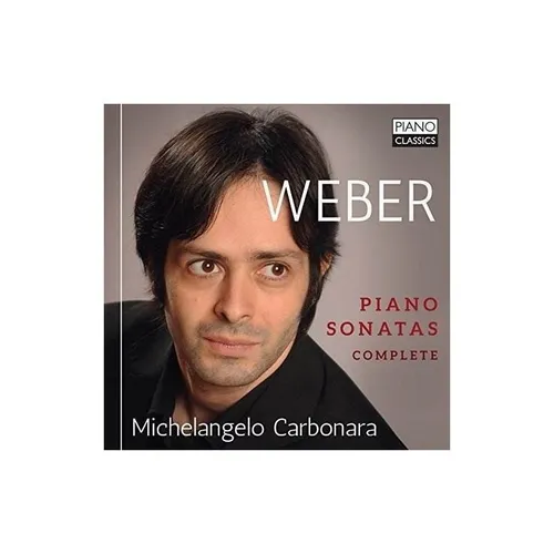 comprar Weber \u002F Carbonara Weber: Complete Piano Sonatas Usa Cd X 2