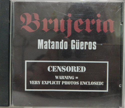 Brujeria  Matando Güeros Cd Mexico 2007 La Cueva Musical