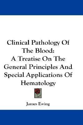 Libro Clinical Pathology Of The Blood - James Ewing