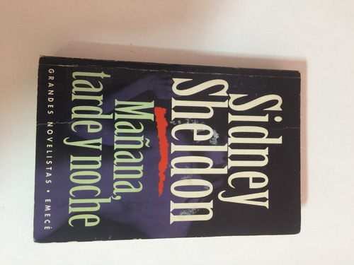 Mañana, Tarde Y Noche, Sidney Sheldon